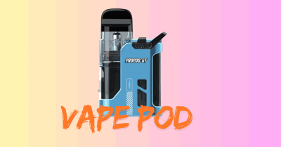 Quick Facts About Vape Pods