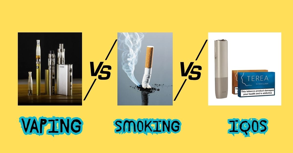Vaping vs Smoking vs IQOS